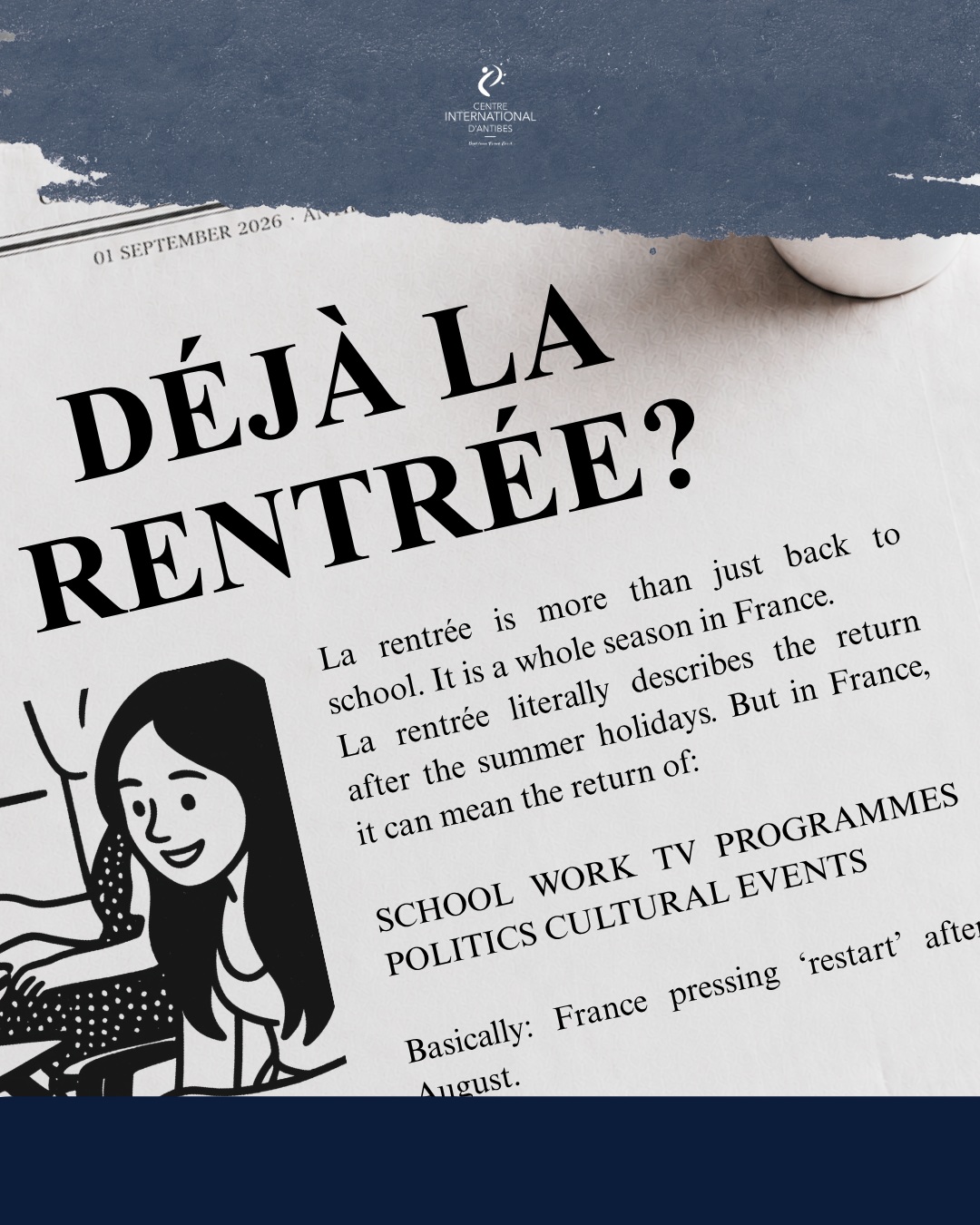 September in France has a very particular feeling: everyone is back, diaries are suddenly full again and people are alre