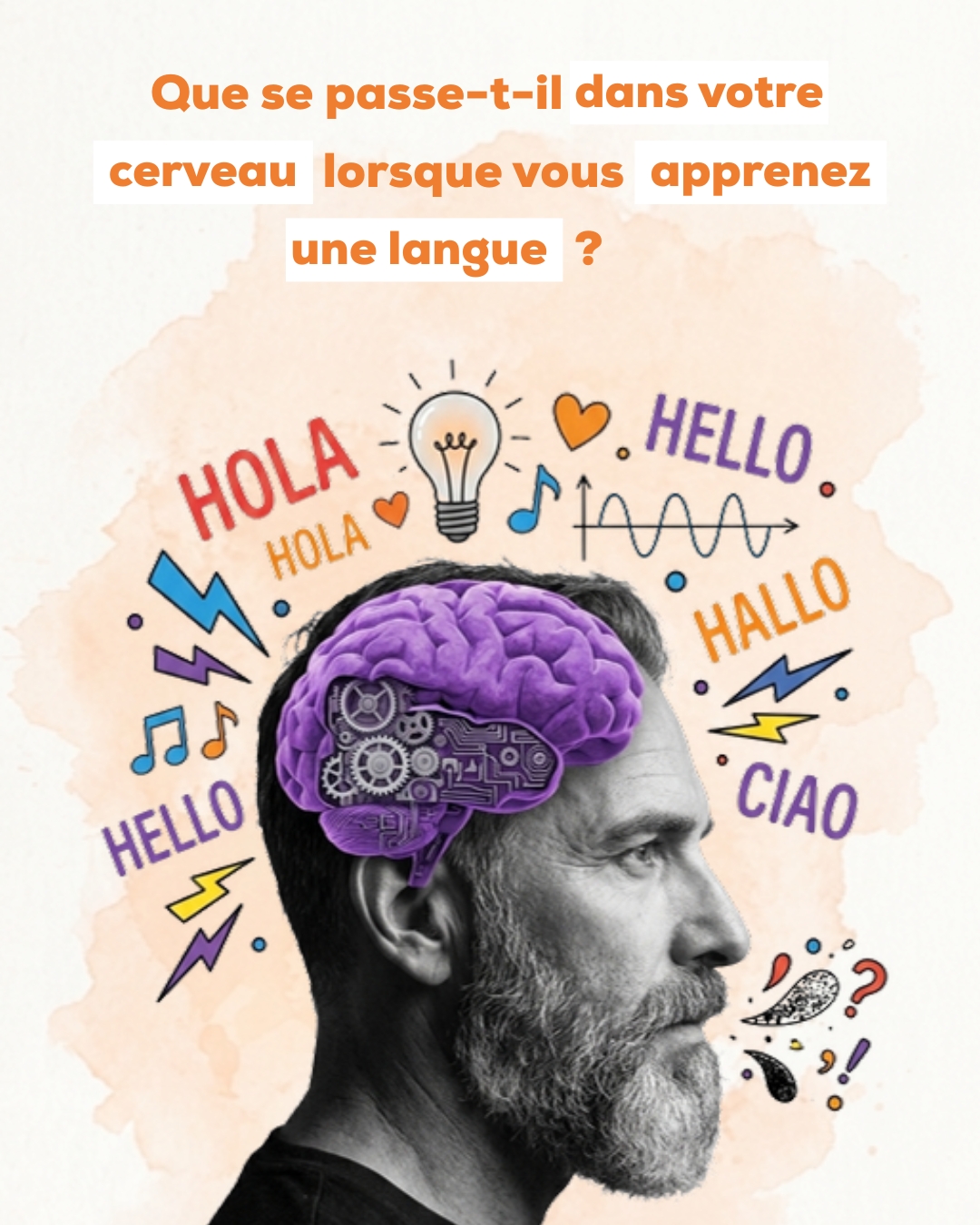 Apprendre une langue ne transforme pas seulement votre façon de parler : cela transforme aussi votre façon de penser. 🧠